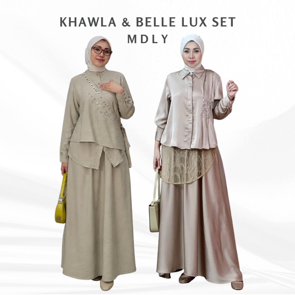 MDLY Terbaru Belle Lux Set & Khawla  Set Setelan Wanita Terbaru One Set Premium Bahan Silk  Premium  Setelan Rok Elegan Setelan Cewek Hijab Frendly